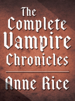 The_Complete_Vampire_Chronicles_12-Book_Bundle