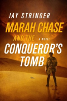 Marah Chase and the conqueror's tomb