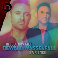 In_Jou_Huis_Met_Dewald_Wasserfall_en_Vriende__Inbly_Konsert_