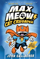 Max Meow : Cat Crusader