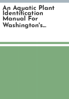 An_aquatic_plant_identification_manual_for_Washington_s_freshwater_plants