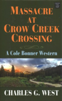 Massacre at Crow Creek crossing