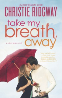 Take_my_breath_away