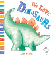 We_love_dinosaurs
