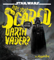 Are_you_scared__Darth_Vader_