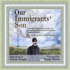 Our_Immigrants__Son