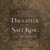 Daughter_of_the_Salt_King