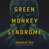 Green_Monkey_Syndrome