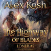 The_Highway_of_Blades