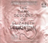 The_Dark_Descent_of_Elizabeth_Frankenstein