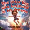 The_Little_Boy_Who_Believed_in_His_Dreams