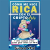 C__mo_Me_Hice_Rica_Con_El_Criptoarte