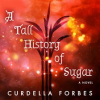 A_tall_history_of_sugar