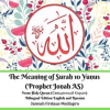 The_Meaning_of_Surah_10_Yunus__Prophet_Jonah_AS__From_Holy_Quran_________________________________Bilingual_Edit