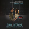 Hello__Goodbye__and_Everything_in_Between