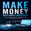 Make_Money_With_Kindle_Publishing