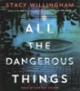 All_the_dangerous_things