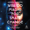 Will_do_magic_for_small_change