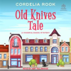 Old_Knives_Tale