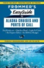 Frommer_s_EasyGuide_to_Alaskan_cruises_and_ports_of_call__2015_
