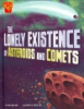 The_lonely_existence_of_asteroids_and_comets
