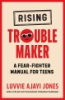Rising_troublemaker