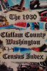 The_1930_Clallam_County_Washington_every_name_census_index