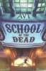 School_of_the_dead
