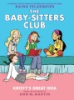 Baby-sitters_Club_graphic_novel___1___Kristy_s_great_idea