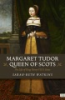 Margaret_Tudor__Queen_of_Scots