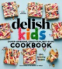 Delish_kids__super-awesome__crazy-fun__best-ever__cookbook