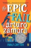 The_epic_fail_of_Arturo_Zamora