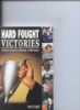 Hard_fought_victories
