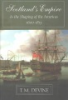 Scotland_s_empire_and_the_shaping_of_the_Americas__1600-1815