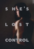 She_s_Lost_Control