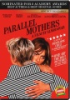 Parallel_mothers__