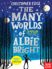 The_many_worlds_of_Albie_Bright