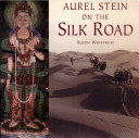 Aurel_Stein_on_the_Silk_Road