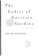 The_ladies_of_Garrison_Gardens
