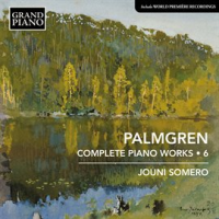 Palmgren__Complete_Piano_Works__Vol__6