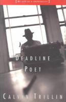 Deadline_poet__or__My_life_as_a_doggerelist