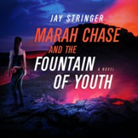 Marah_Chase_and_the_fountain_of_youth