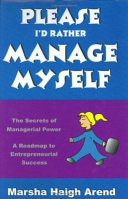 Please__I_d_rather_manage_myself