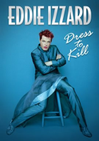 Eddie_Izzard__Dress_To_Kill
