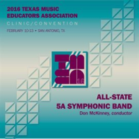 2016_Texas_Music_Educators_Association__tmea___All-State_5a_Symphonic_Band__live_