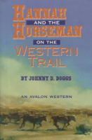 Hannah_and_the_horseman_on_the_Western_Trail